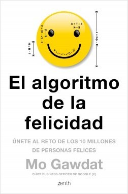 Portada: El algoritmo de la felicidad, Mo Gawdat