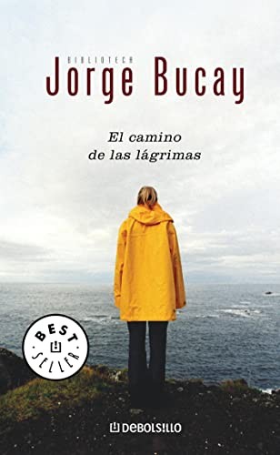 Portada: El camino de las lágrimas, Jorge Bucay