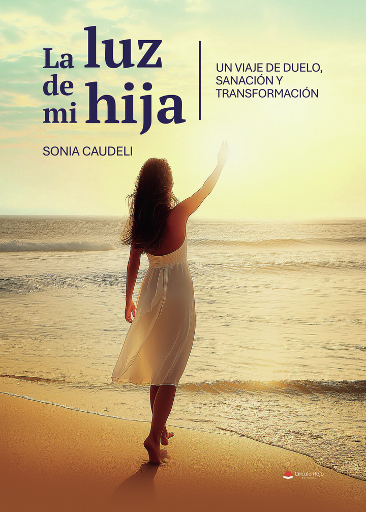 Portada: La luz de mi hija, Sonia Caudeli