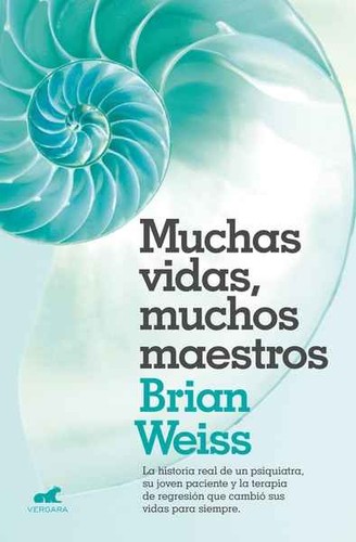 Portada: Muchas vidas, muchos maestros, Brian Weiss