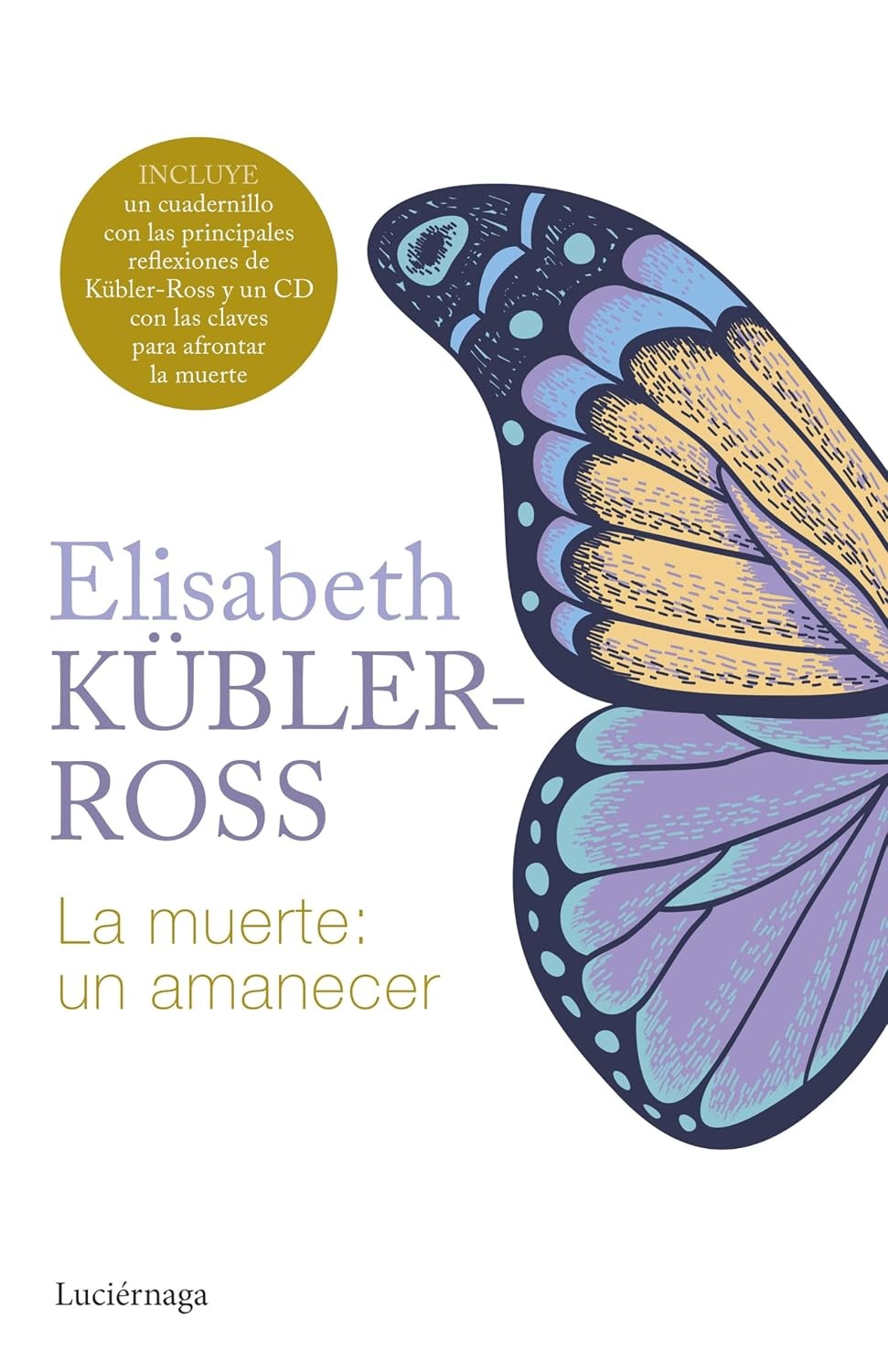 Portada: La muerte, un amanecer, Elisabeth Kübler-Ross