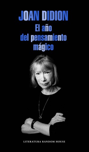 Portada: El año del pensamiento mágico, Joan Didion